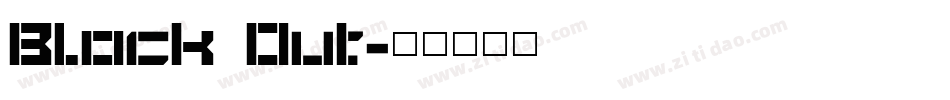 Block Out字体转换
